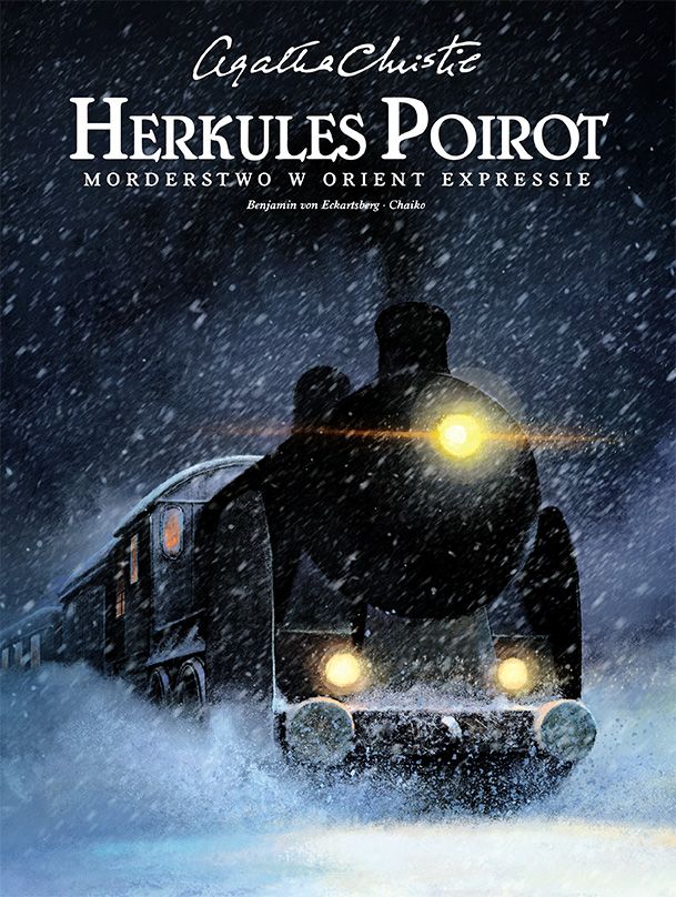 Agatha Christie. Herkules Poirot. Morderstwo w Orient Expressie