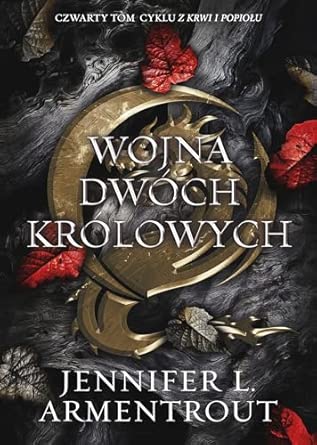 Krew i popiół t4 wojna dwóch królowych