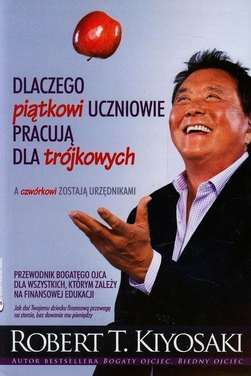 Dlaczego piątkowi uczniowie pracują dla trójkowych a czwórkowi zostają urzędnikami