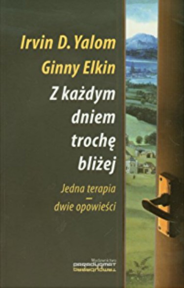 Z każdym dniem trochę bliżej. Jedna terapia - dwie opowieści