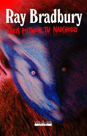 Jakiś potwór tu nadchodzi