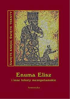Enuma Elisz i inne teksty mezopotamskie