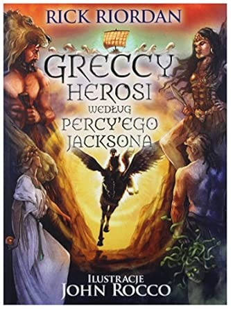 Greccy herosi według Percy`ego Jacksona