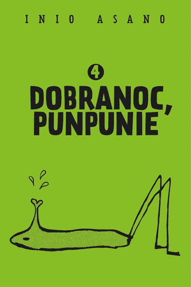 Dobranoc, Punpunie #4
