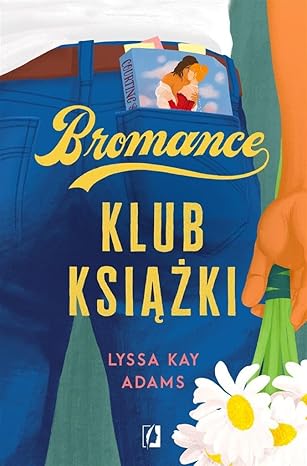 Bromance tom 1 klub książki