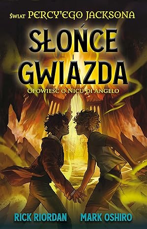 Słońce i gwiazda. opowieść o nicu di angelo. świat