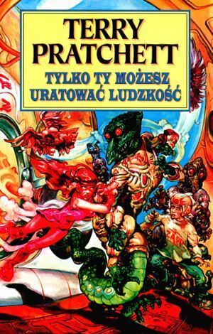 Tylko ty możesz uratować ludzkość