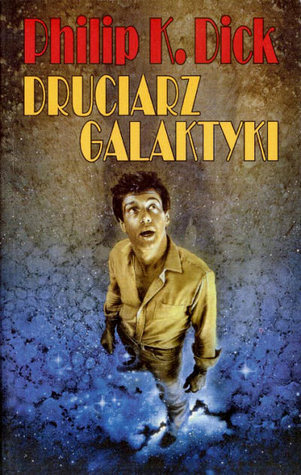 Druciarz Galaktyki