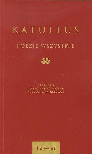 Katullus poezje wszystkie