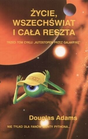 Życie, Wszechświat i cała reszta