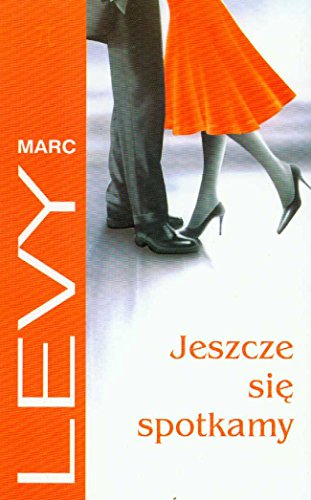 Jeszcze się spotkamy