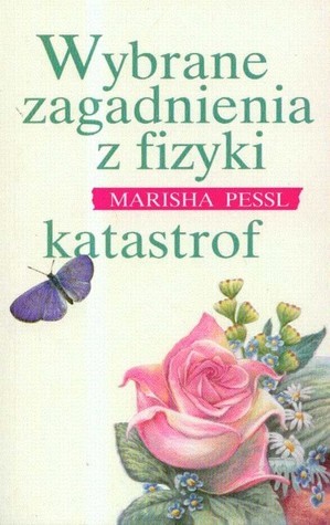 Wybrane zagadnienia z fizyki katastrof