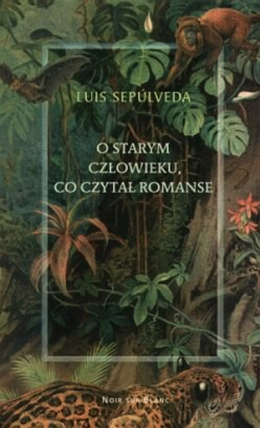 O starym człowieku, co czytał romanse