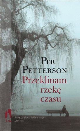 Przeklinam rzekę czasu