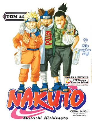 Naruto, tom 21: Nie wybaczę!