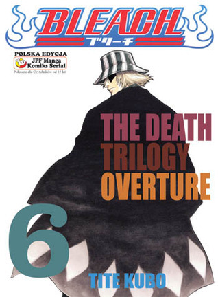 Bleach: The Death Trilogy Overture
