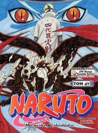 Naruto, tom 47: Złamanie pieczęci
