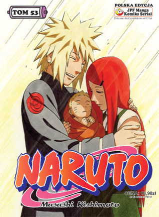 Naruto, tom 53: Narodziny Naruto