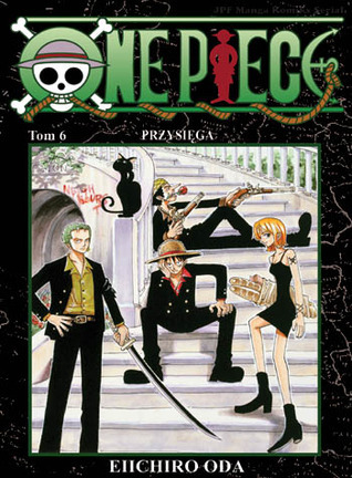 One Piece 6: Przysięga