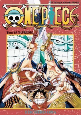 One Piece 15: Naprzód!