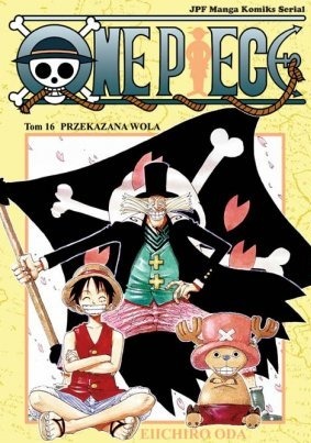 One Piece 16: Przekazana walka