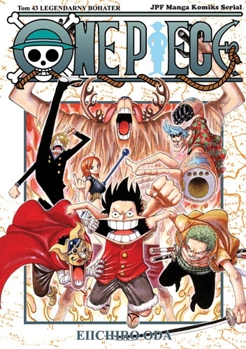 One Piece 43: Legendarny bohater