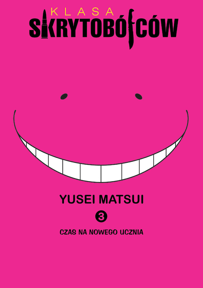 Klasa skrytobójców #3: Czas na nowego ucznia