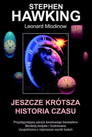 Jeszcze Krótsza Historia Czasu