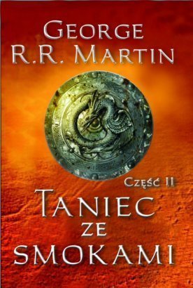 Taniec ze smokami. Część 2