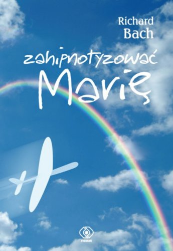 Zahipnotyzowac Marie