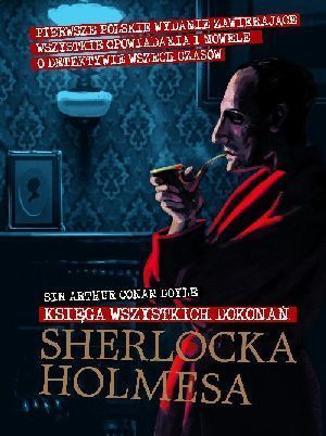 Księga wszystkich dokonań Sherlocka Holmesa
