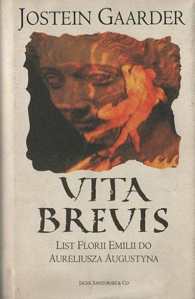 Vita Brevis. List Florii Emili do Aureliusza Augustyna