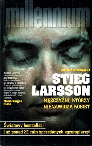 Mężczyźni, którzy nienawidzą kobiet