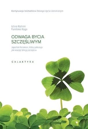 Odwaga bycia szczęśliwym