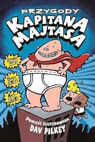 Przygody Kapitana Majtasa. Kapitan Majtas. Tom 1