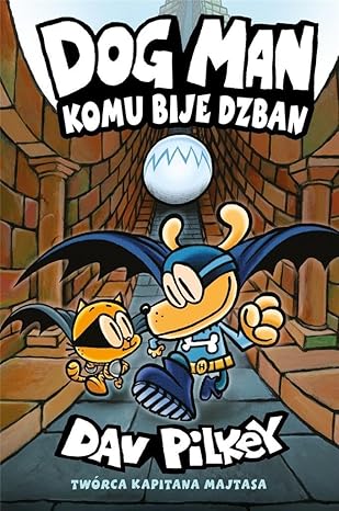 Komu bije dzban. Dog Man. Tom 7