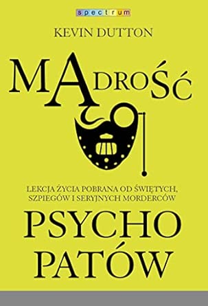 Mądrość psychopatów