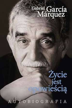 Życie jest opowieścią