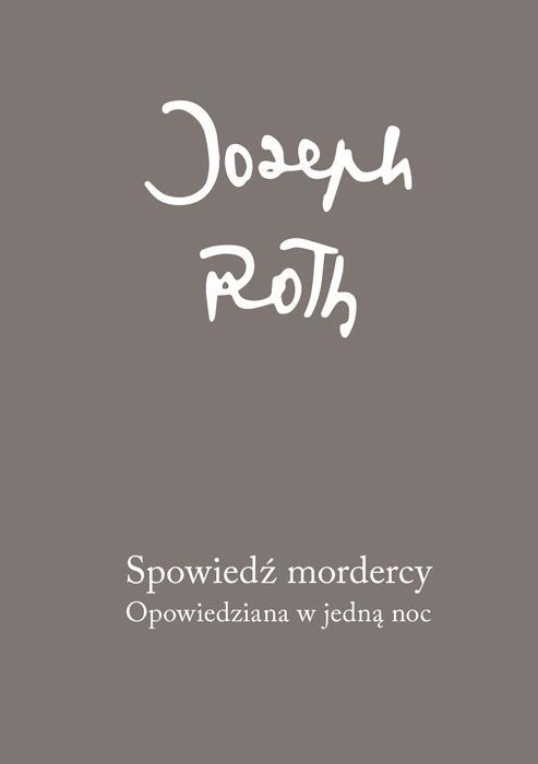 Spowiedź mordercy. Opowiedziana w jedną noc