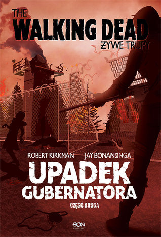 Upadek Gubernatora. Część Druga