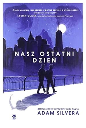 Nasz ostatni dzień