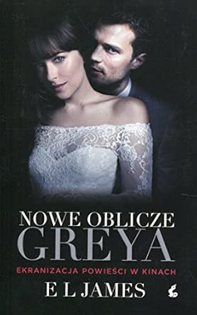 Nowe oblicze Greya