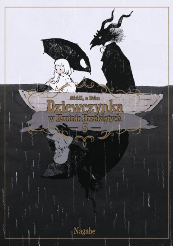 Dziewczynka w Krainie Przeklętych: Siúil, a Rún, Tom 5