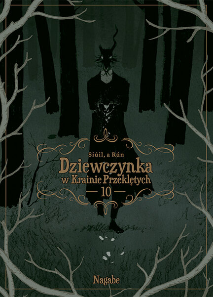 Dziewczynka w Krainie Przeklętych: Siúil, a Rún, Tom 10
