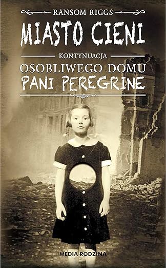 Osobliwy dom pani peregrine t.2 miasto cieni