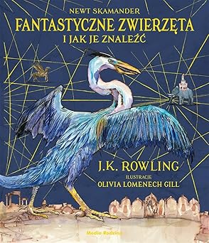 Fantastyczne zwierzęta i jak je znaleźć