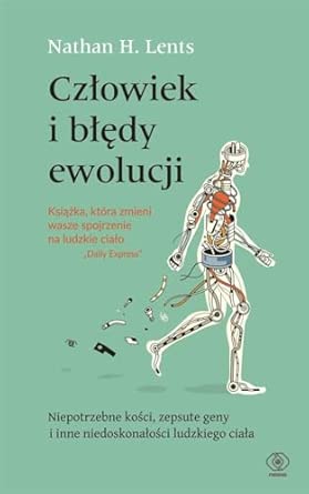 Człowiek i błędy ewolucji