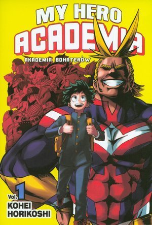 My Hero Academia - Akademia bohaterów Tom 1