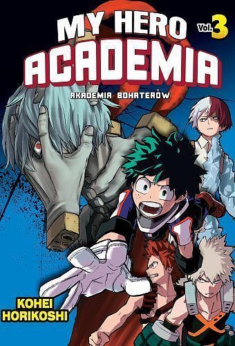My Hero Academia - Akademia bohaterów #3