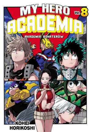 My Hero Academia - Akademia bohaterów #8